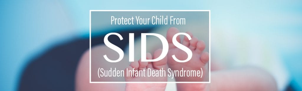 Protect Your Child From SIDS: Sudden Infant Death Syndrome | New York ...